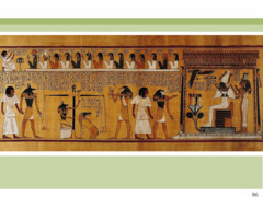 Figure 3-36 Last judgment of Hu-Nefer, from his tomb at Thebes, Egypt, 19th Dynasty, ca. 1290-1280 BCE. Painted papyrus scroll, 1' 6" high. British Museum, London. (New Kingdom)