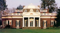 Monticello. Virginia, Jefferson. 1768-1809. brick, glass, stone, and wood Monticello. Virginia, Jefferson. 1768-1809. brick, glass, stone, and wood